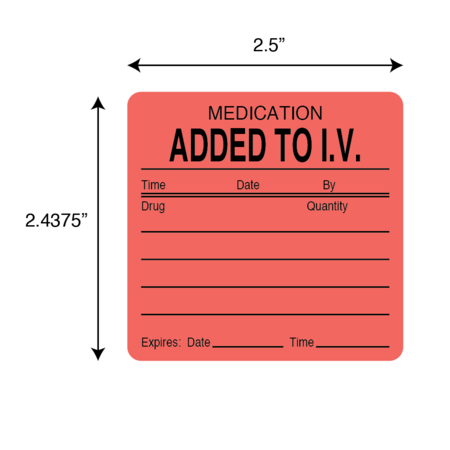 Nevs Label, Medication Added to IV 2-7/16" x 2-1/2" Flr Red w/Black PMA-27